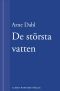 [A-gruppen/Intercrime 05] • De största vatten